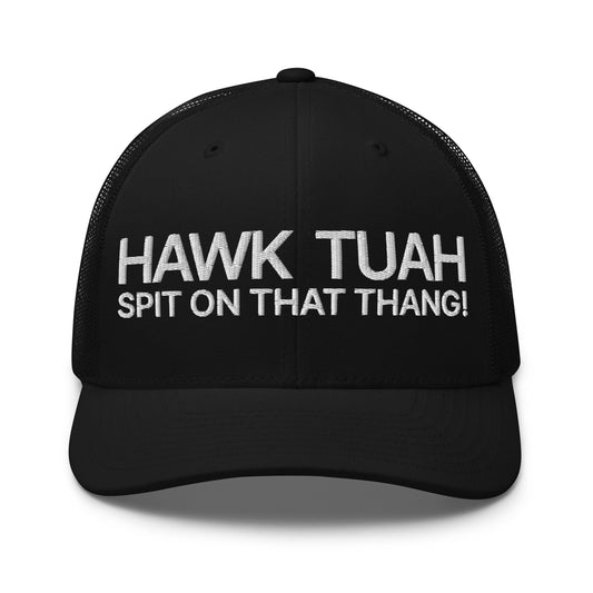 Hawk Tuah Spit on that Thang Retro Trucker Hat Black