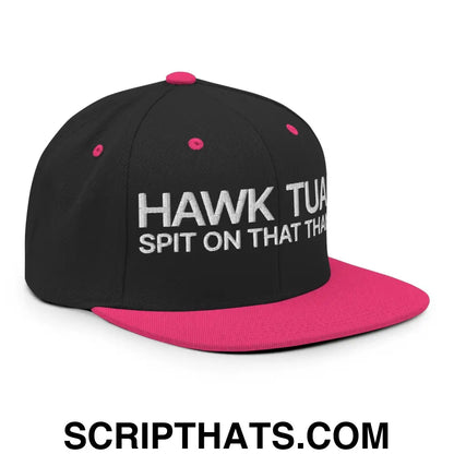 Hawk Tuah Spit on that Thang Snapback Hat Black Neon Pink