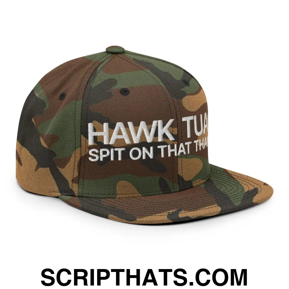 Hawk Tuah Spit on that Thang Snapback Hat Green Camo