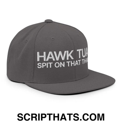 Hawk Tuah Spit on that Thang Snapback Hat Dark Grey