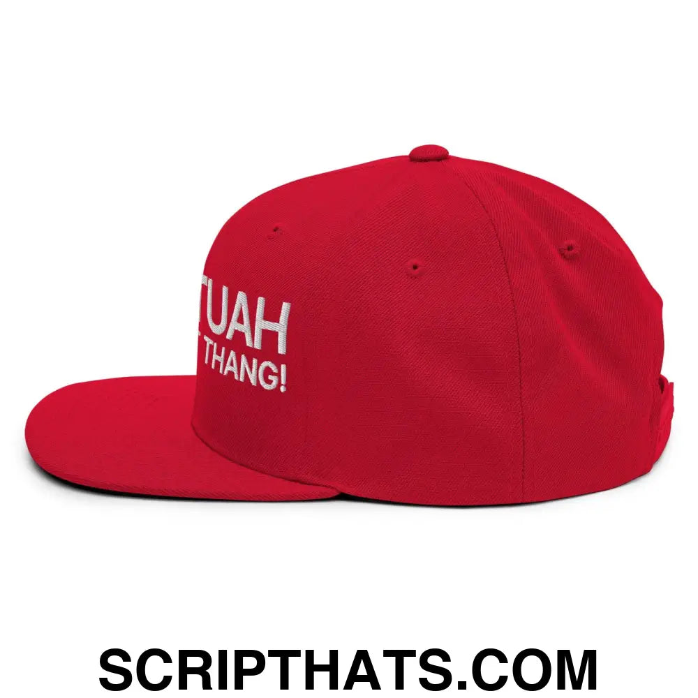 Hawk Tuah Spit on that Thang Snapback Hat Red