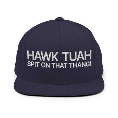 Hawk Tuah Spit on that Thang Snapback Hat Navy