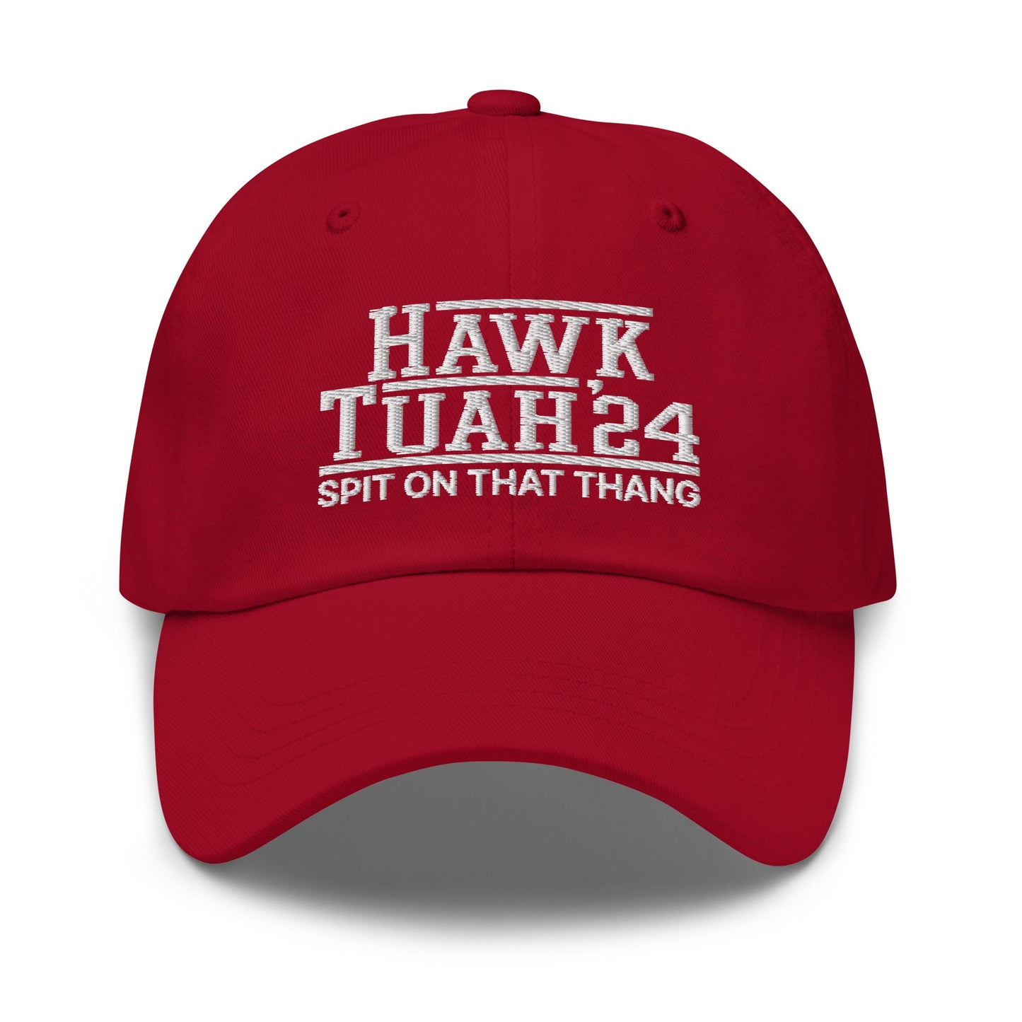 Hawk Tuah Tush '24 2024 Spit on that Thang Dad Hat Cranberry