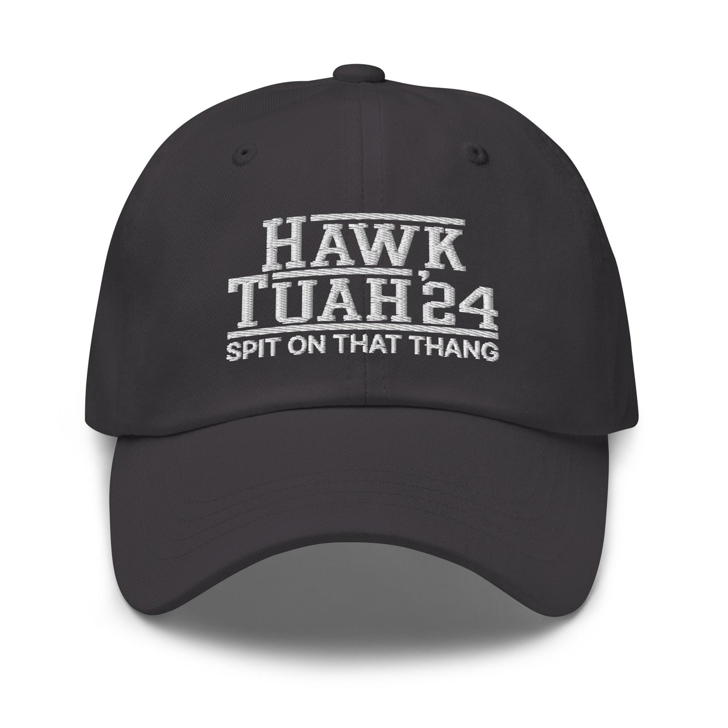 Hawk Tuah Tush '24 2024 Spit on that Thang Dad Hat Dark Grey