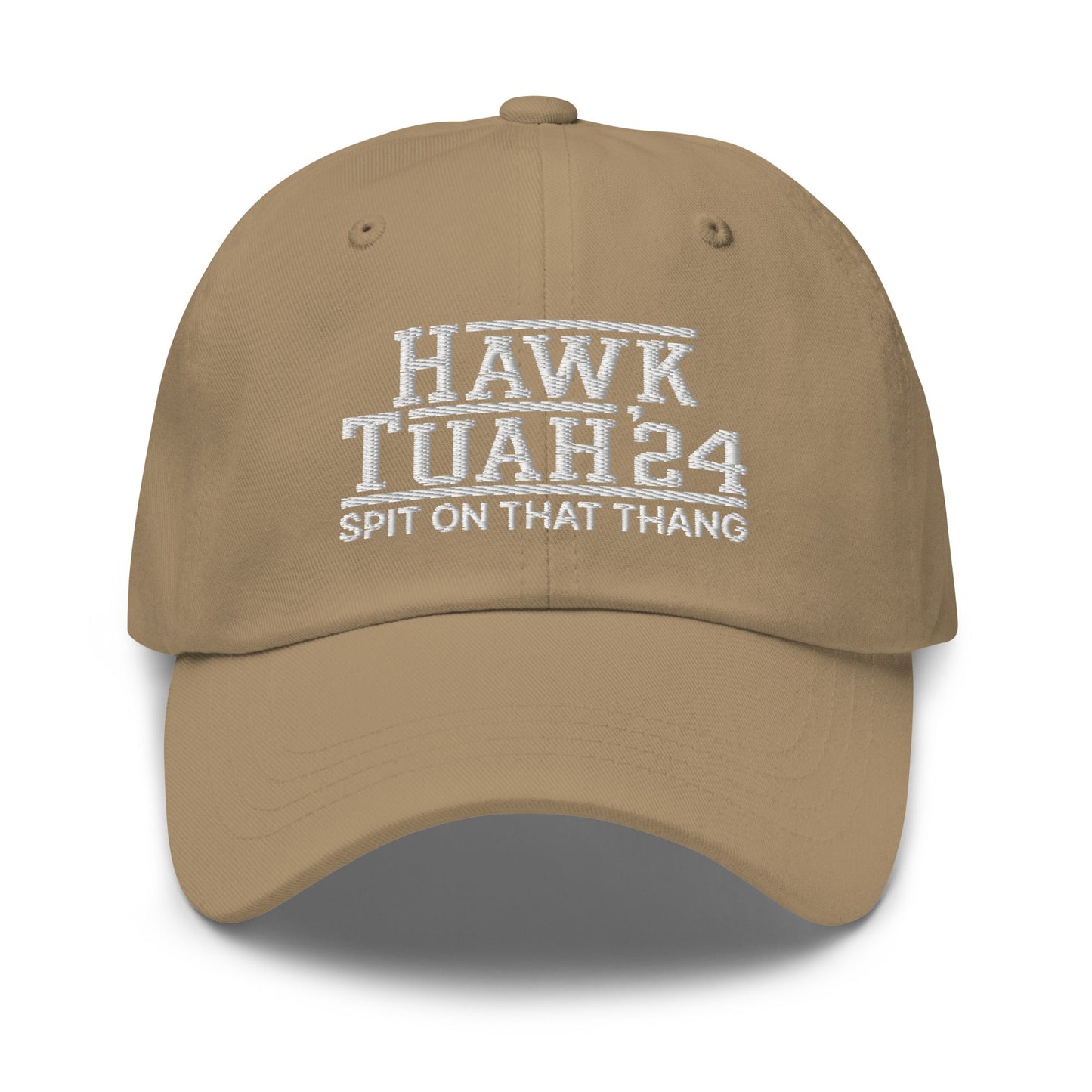 Hawk Tuah Tush '24 2024 Spit on that Thang Dad Hat Khaki