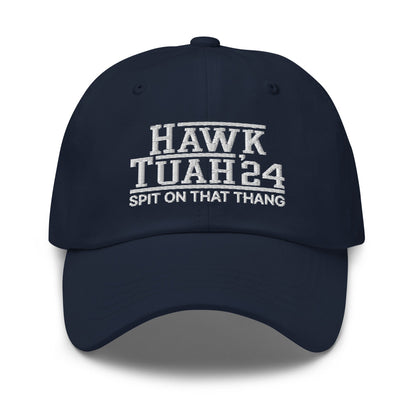 Hawk Tuah Tush '24 2024 Spit on that Thang Dad Hat Navy