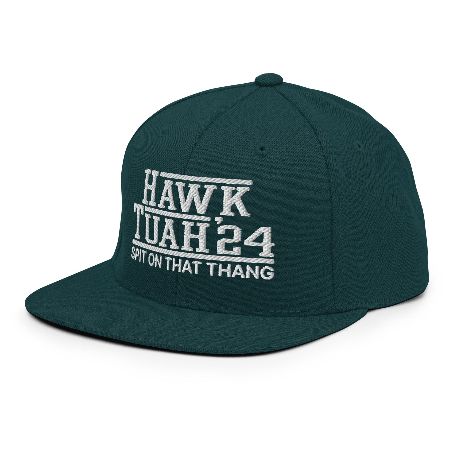 Hawk Tuah Tush '24 2024 Spit on that Thang Snapback Hat Spruce