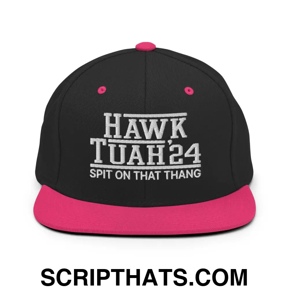 Hawk Tuah Tush '24 2024 Spit on that Thang Snapback Hat Black Neon Pink