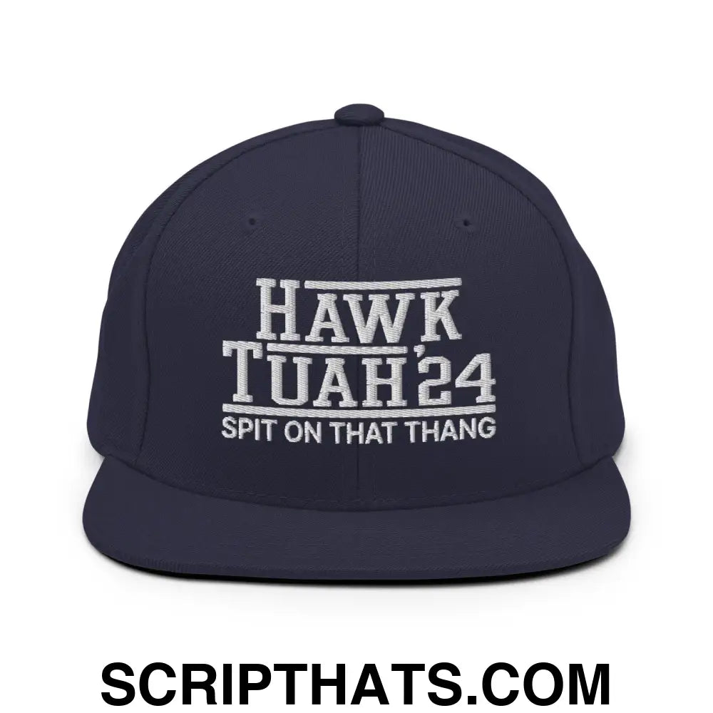 Hawk Tuah Tush '24 2024 Spit on that Thang Snapback Hat Navy