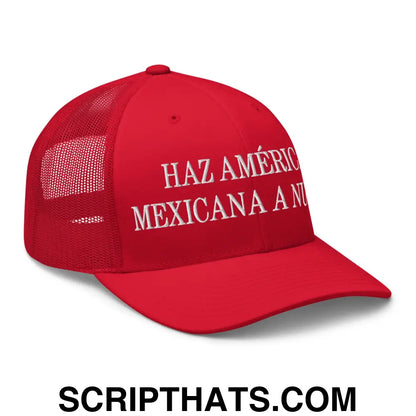 Haz América Mexicana A Nuevo Embroidered Mesh Trucker Hat Red