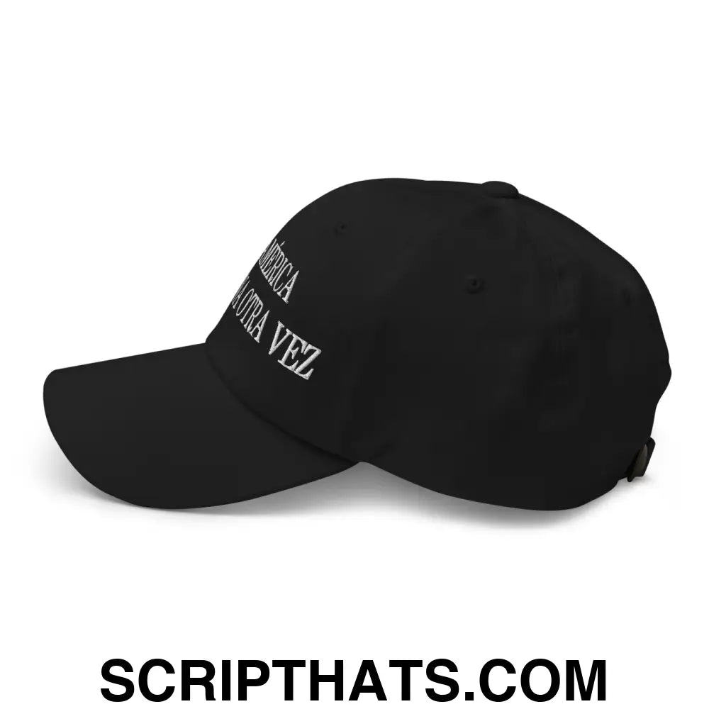 Haz América Mexicana Orta Vez Embroidered Dad Hat Black