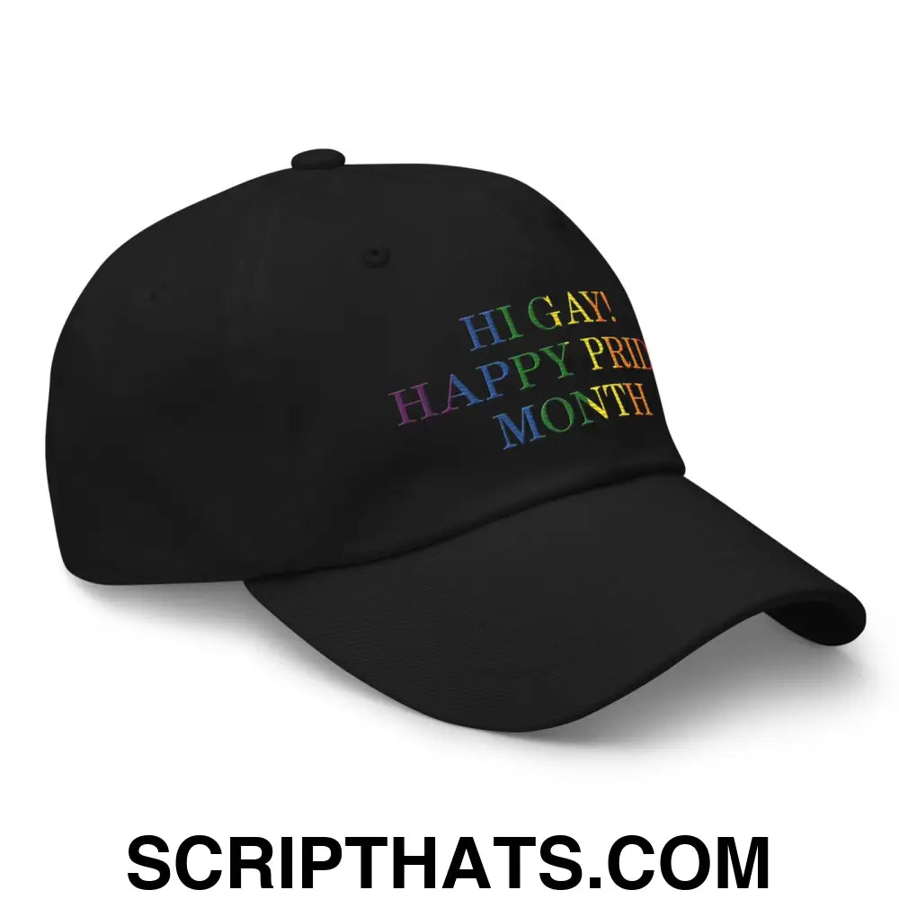 Hi Gay! Happy Pride Month Dad Hat Black