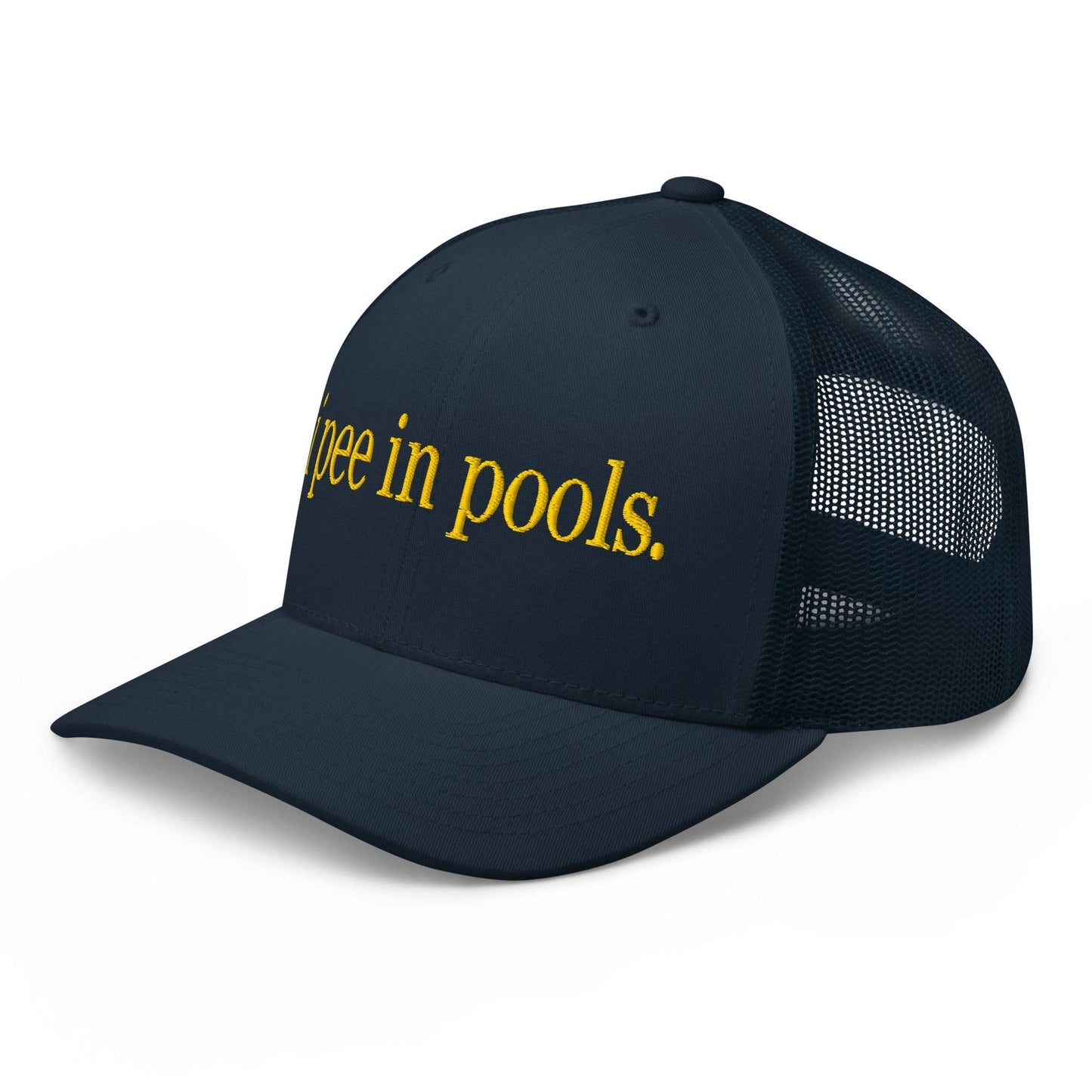 I Pee in Pools Embroidered Mesh Trucker Hat Navy