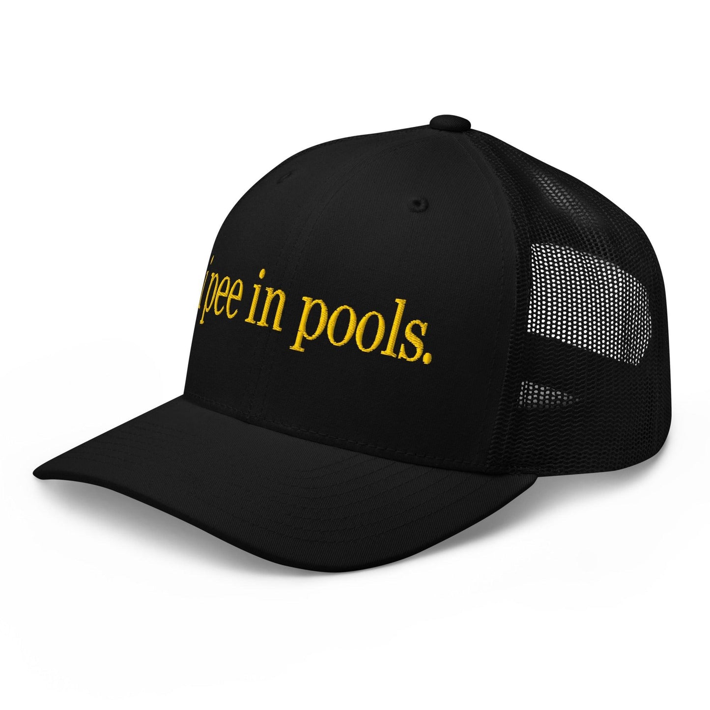 I Pee in Pools Embroidered Mesh Trucker Hat Black