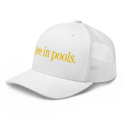 I Pee in Pools Embroidered Mesh Trucker Hat White