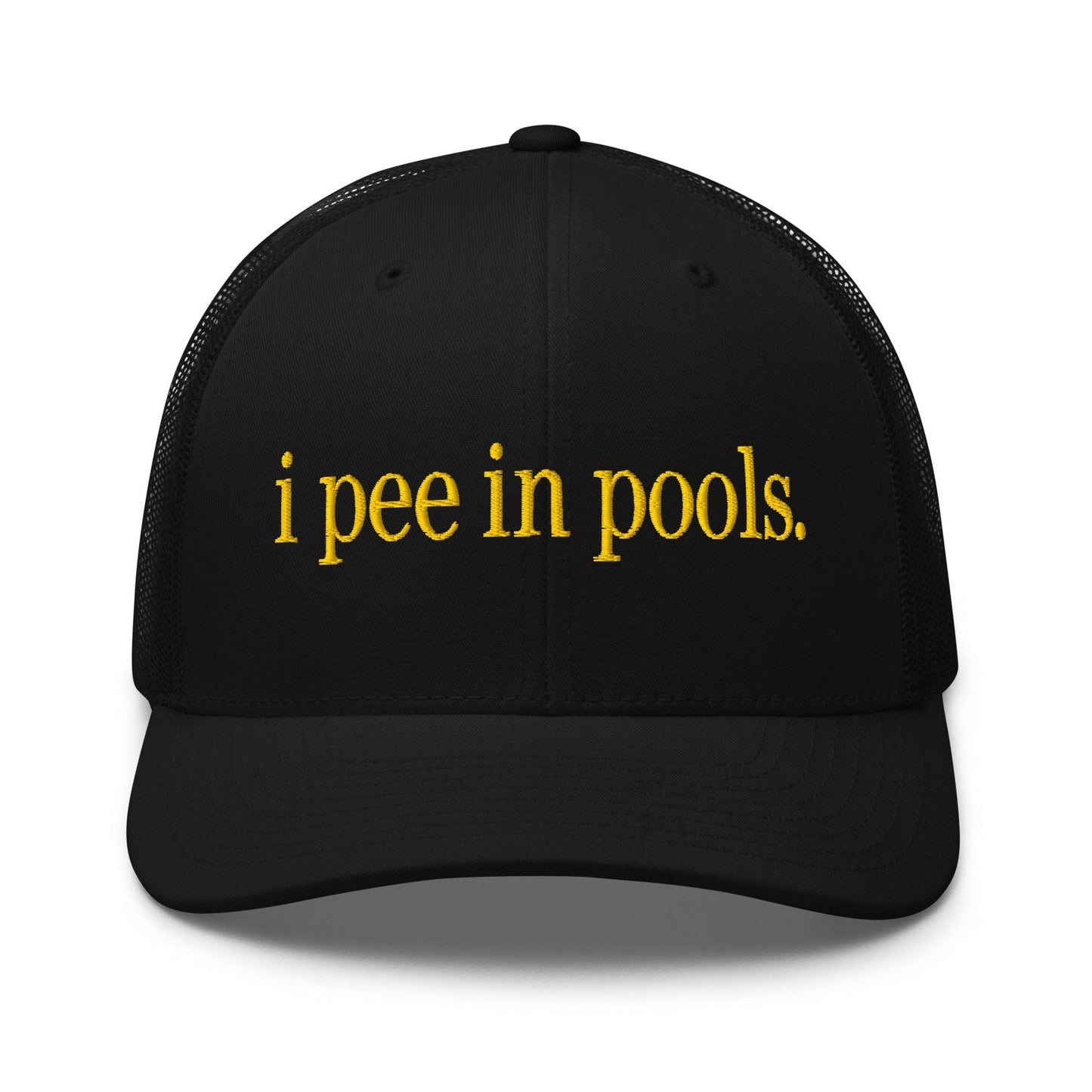 I Pee in Pools Embroidered Mesh Trucker Hat Black