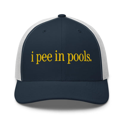 I Pee in Pools Embroidered Mesh Trucker Hat Navy White