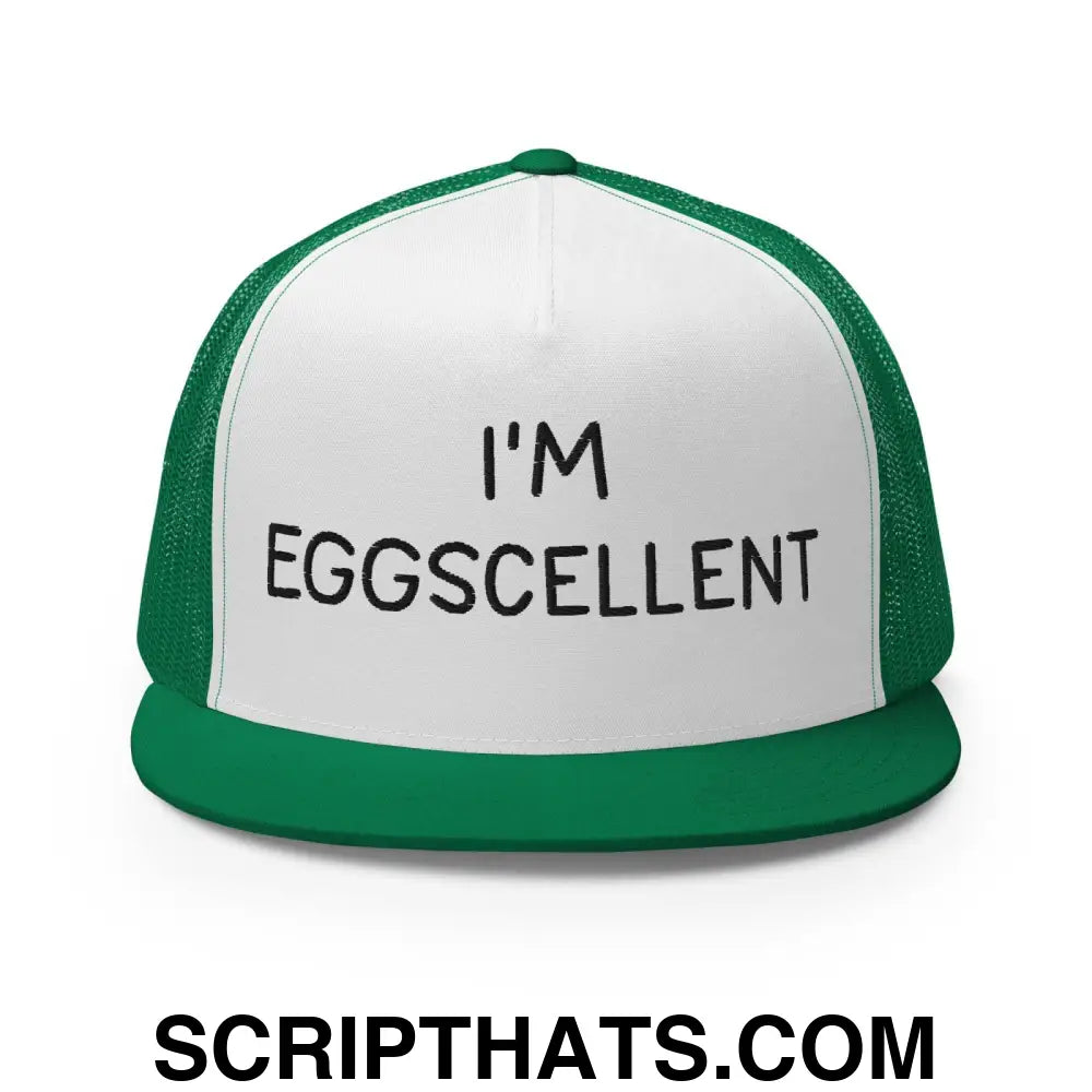 I'm Eggscellent Regular Trucker Show Hat Kelly White Kelly