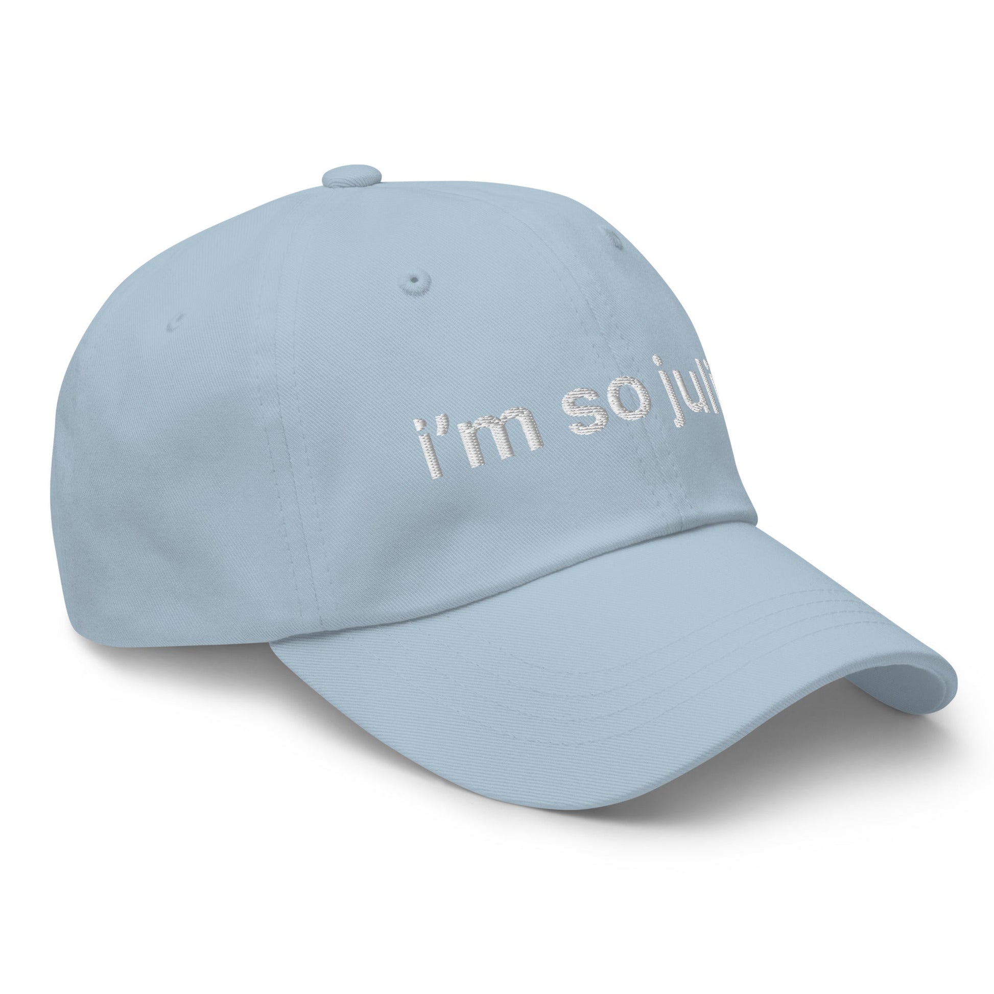 I'm So Julia Dad Hat Light Blue