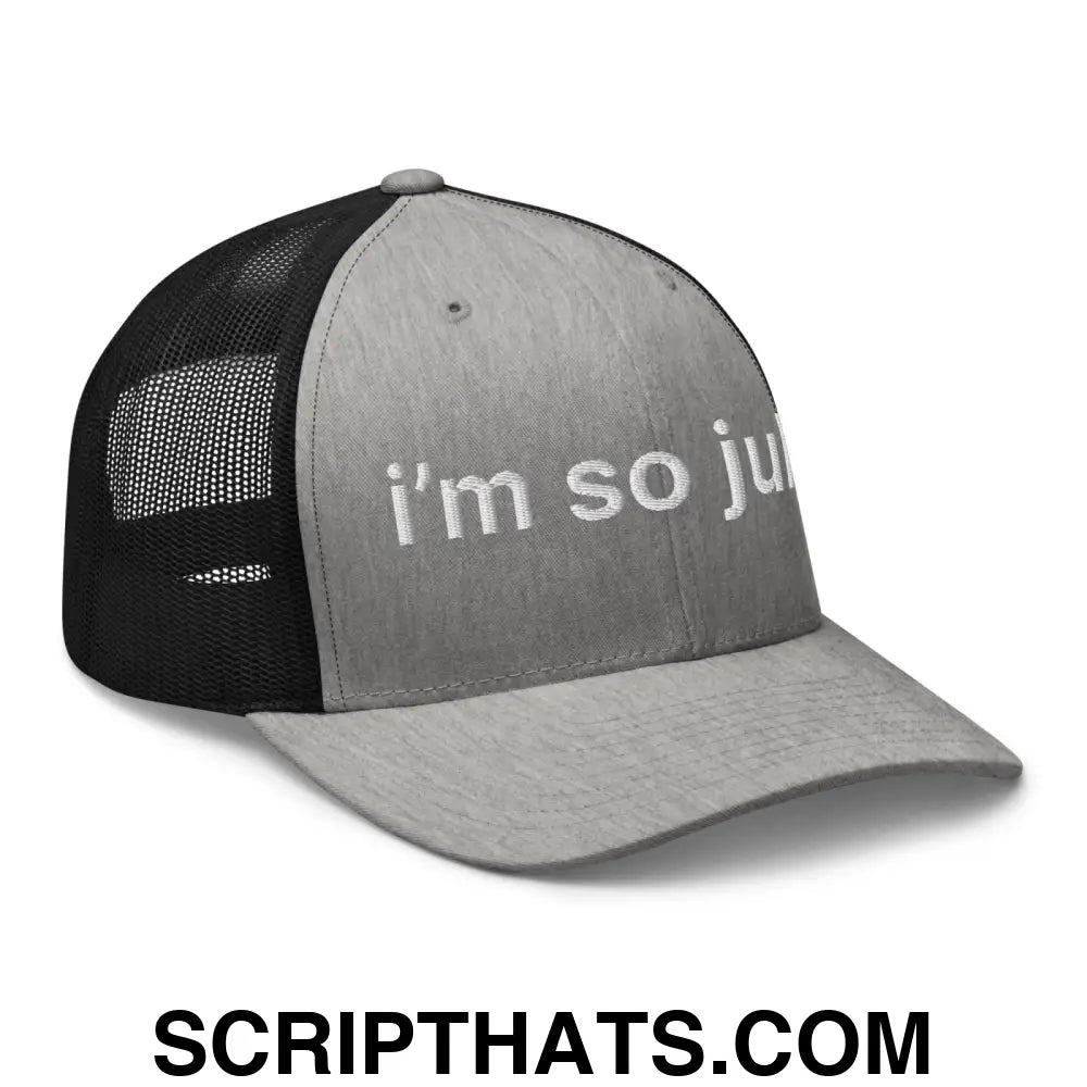 I'm So Julia Retro Trucker Hat Heather Black