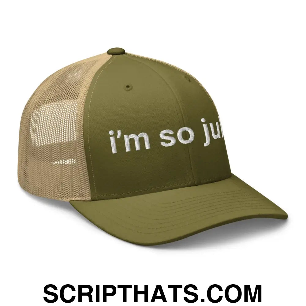 I'm So Julia Retro Trucker Hat Moss Khaki