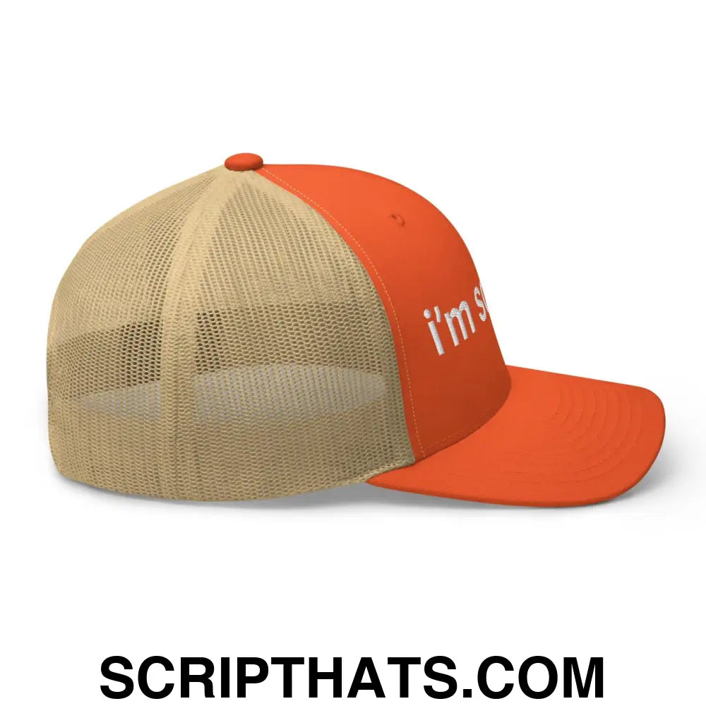 I'm So Julia Retro Trucker Hat Rustic Orange Khaki