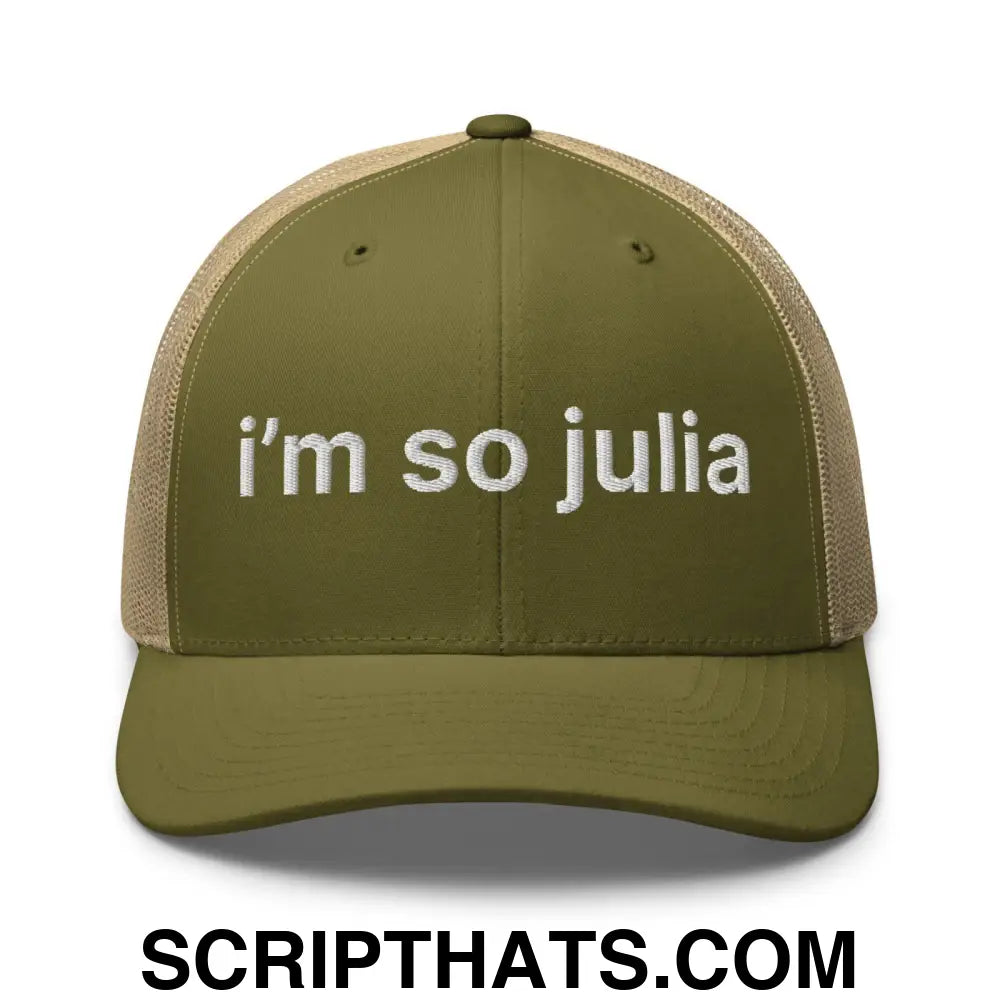 I'm So Julia Retro Trucker Hat Moss Khaki