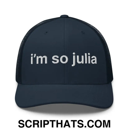 I'm So Julia Retro Trucker Hat Navy