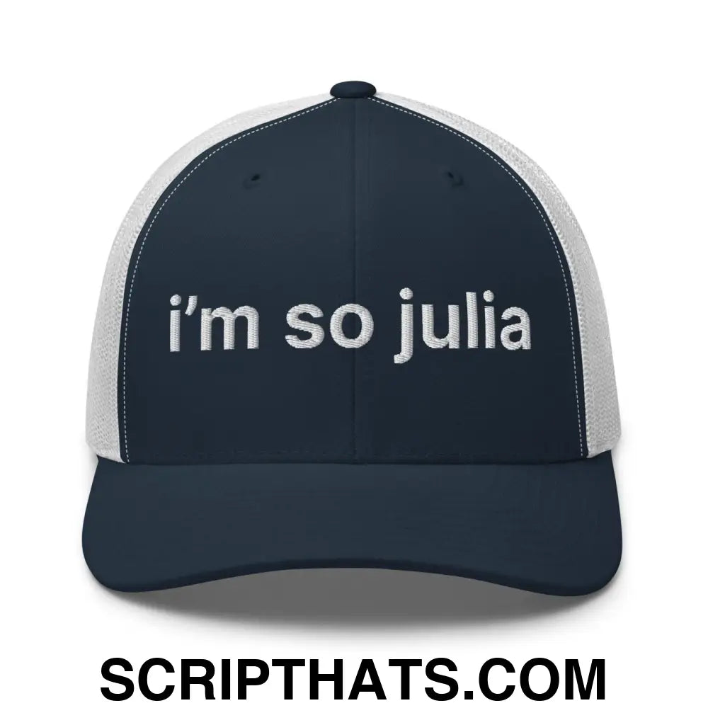 I'm So Julia Retro Trucker Hat Navy White