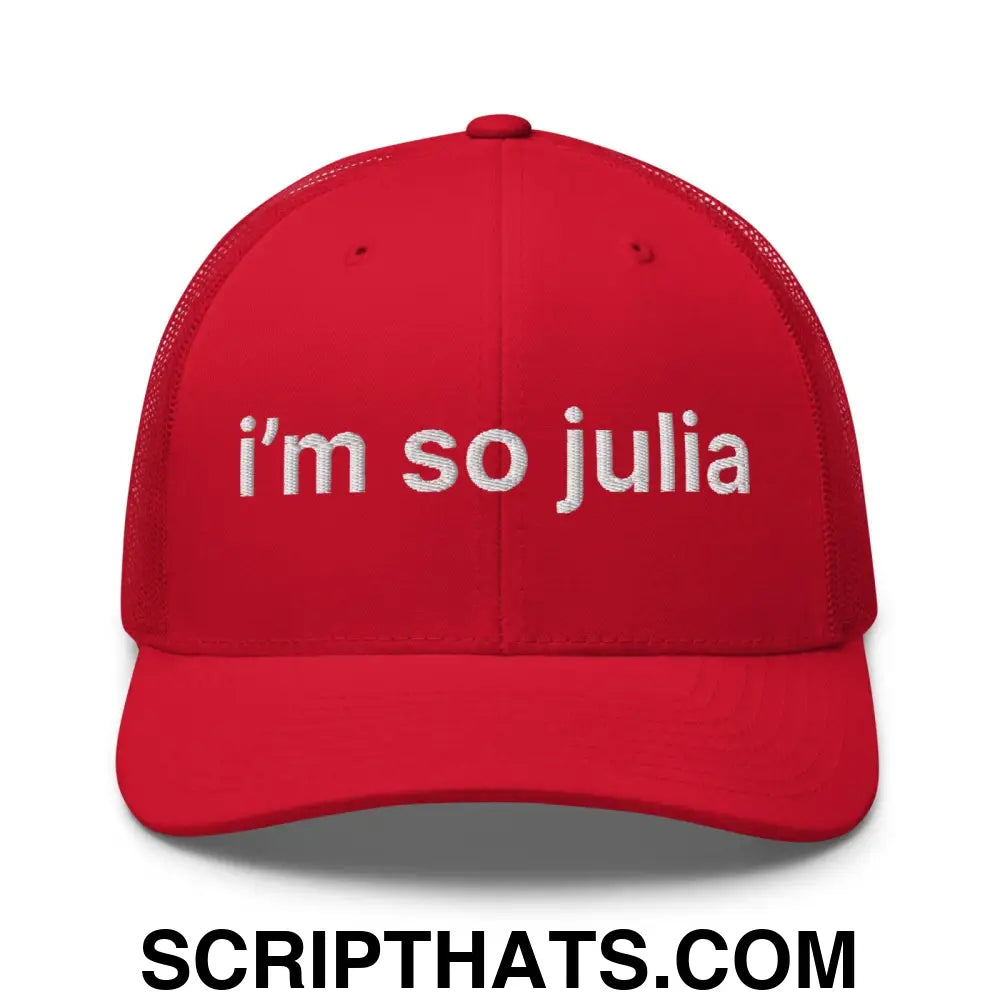 I'm So Julia Retro Trucker Hat Red