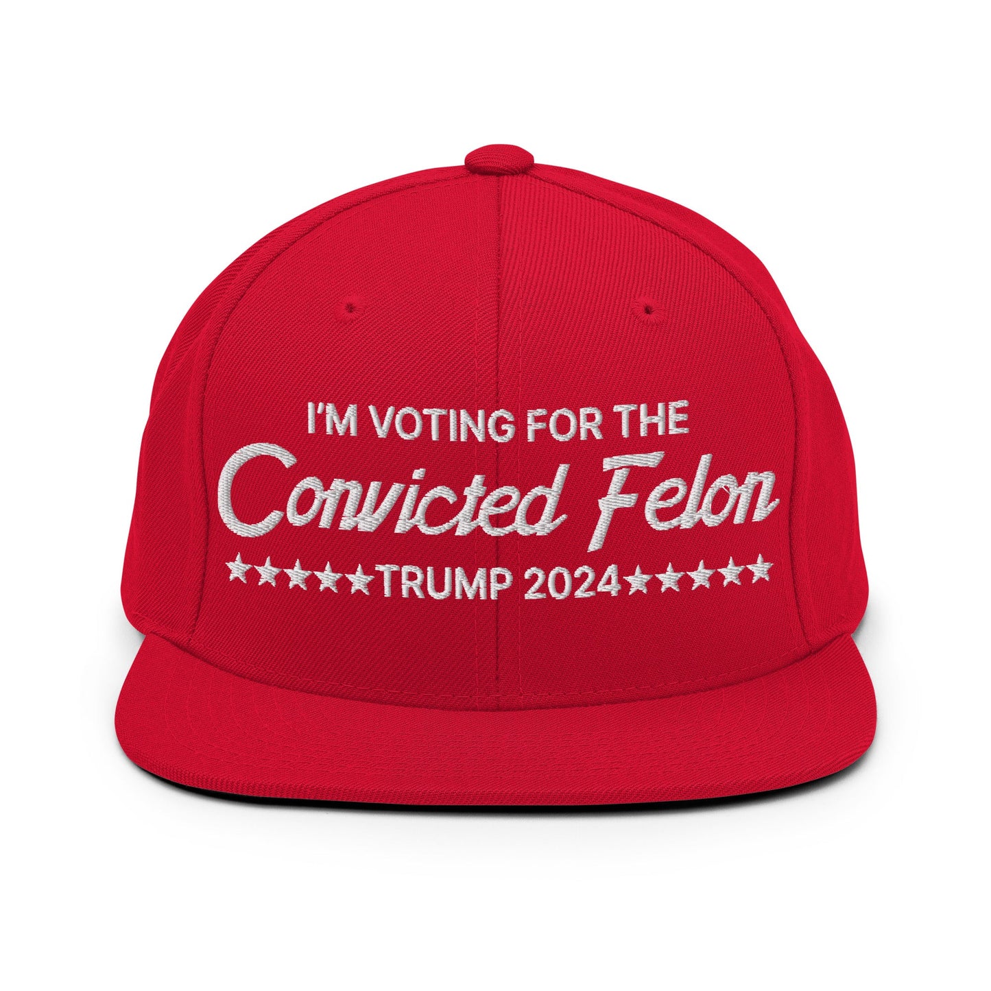 I'm Voting For The Convicted Felon Trump 2024 Snapback Hat Red