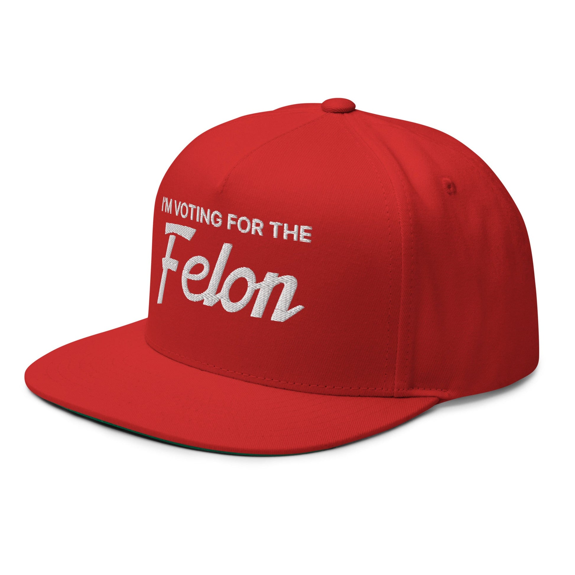 I'm Voting for the Felon Flat Bill Snapback Hat Red