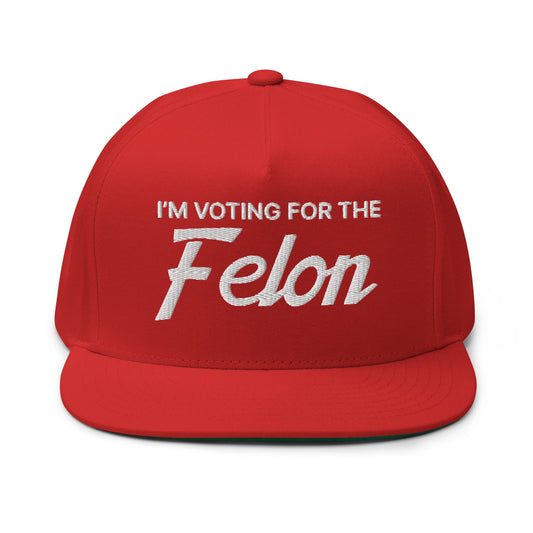 I'm Voting for the Felon Flat Bill Snapback Hat Red