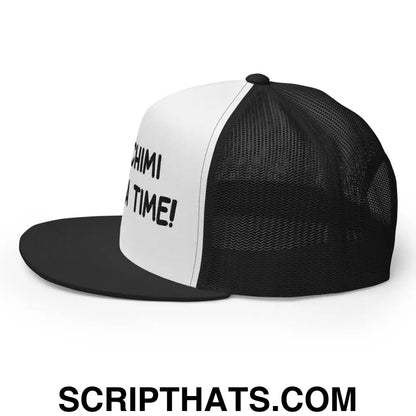 It's Chimi Changa Time Regular Trucker Show Hat Black White Black