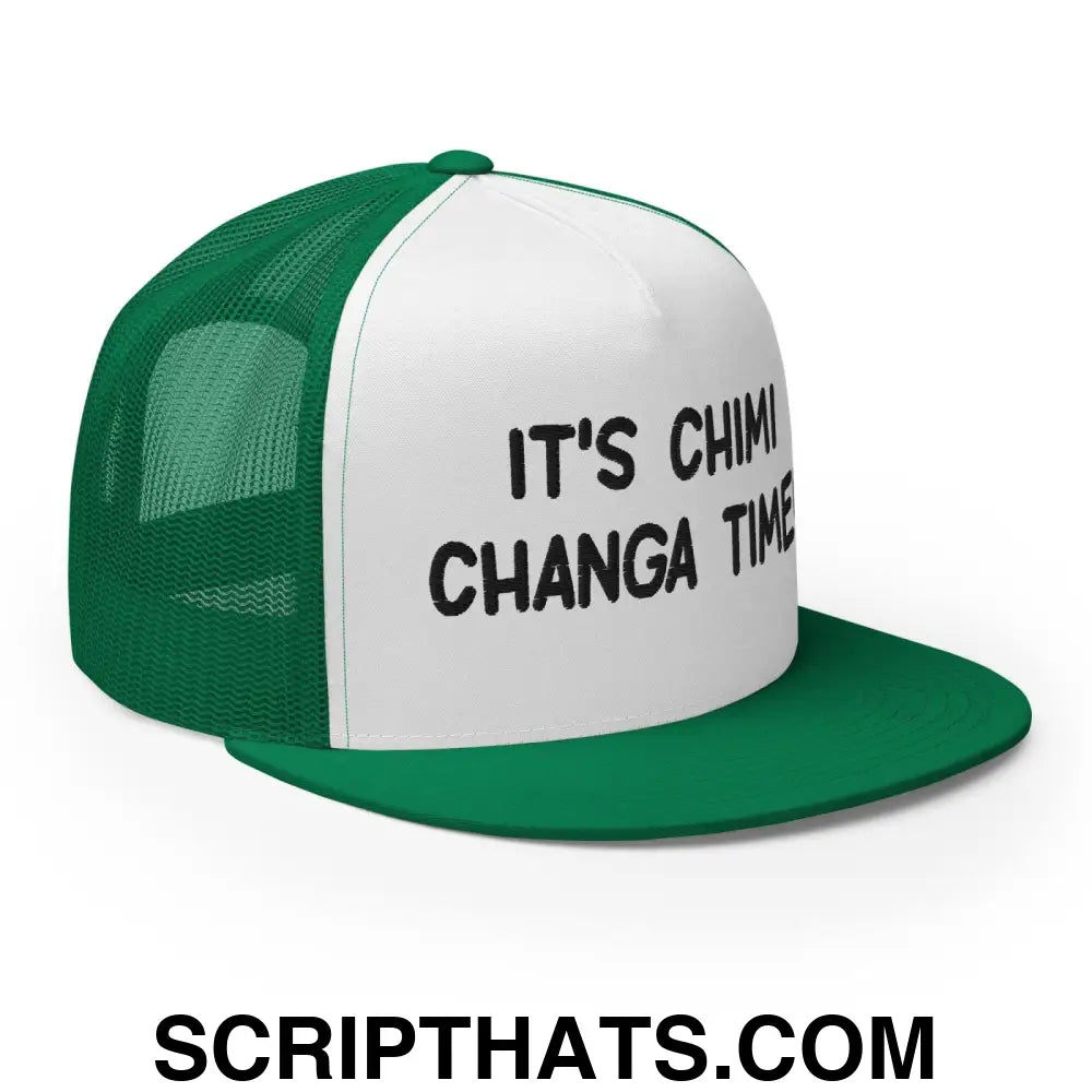 It's Chimi Changa Time Regular Trucker Show Hat Kelly White Kelly