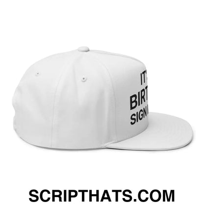 It's My Birthday Sign My Hat II Snapback Hat White