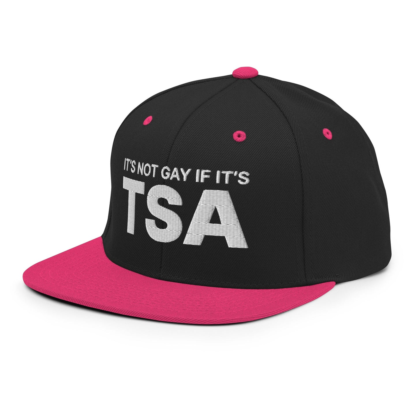 It's Not Gay if it's TSA Snapback Hat Black Neon Pink