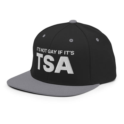 It's Not Gay if it's TSA Snapback Hat Black Silver