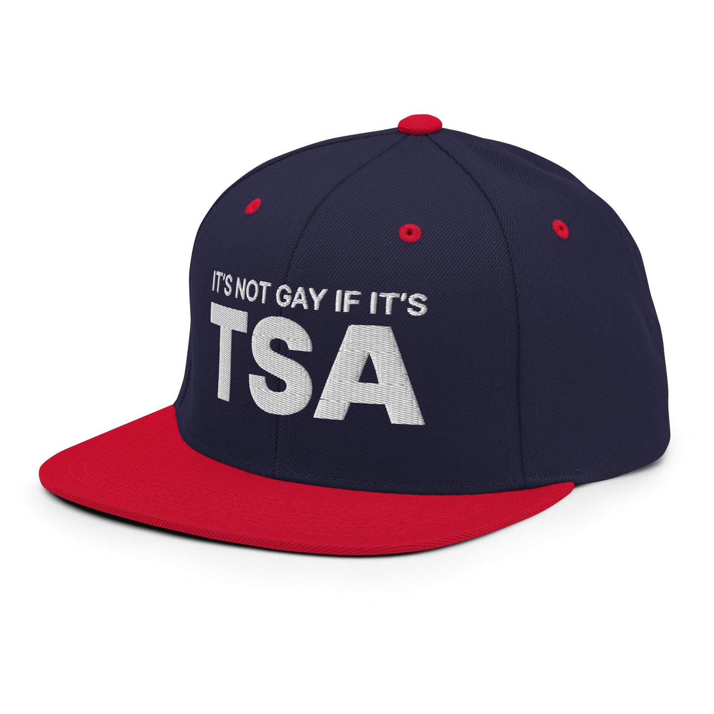 It's Not Gay if it's TSA Snapback Hat Navy Red