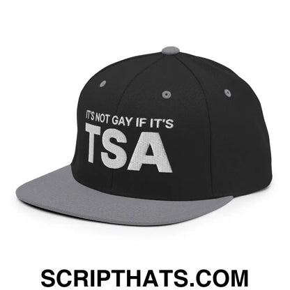 It's Not Gay if it's TSA Snapback Hat Black Silver