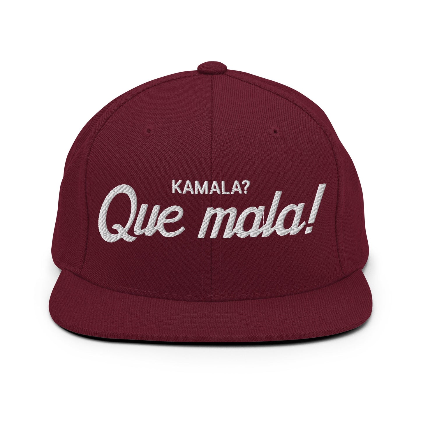 Kamala Harris Que Mala Flat Bill Brim Snapback Hat Maroon