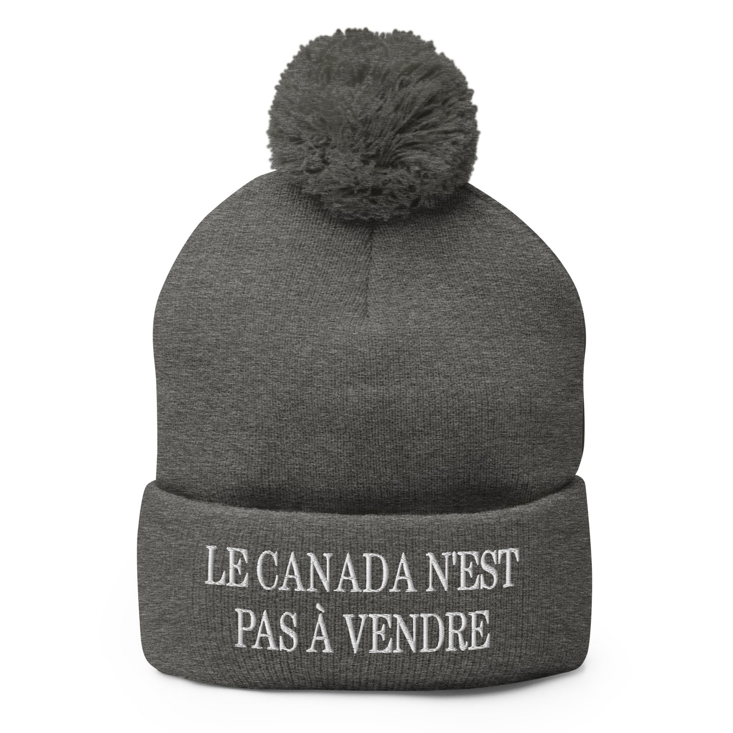 Le Canada n'est pas à Vendre Canada is not for Sale Embroidered Knit Pom Pom Beanie Dark Heather Grey