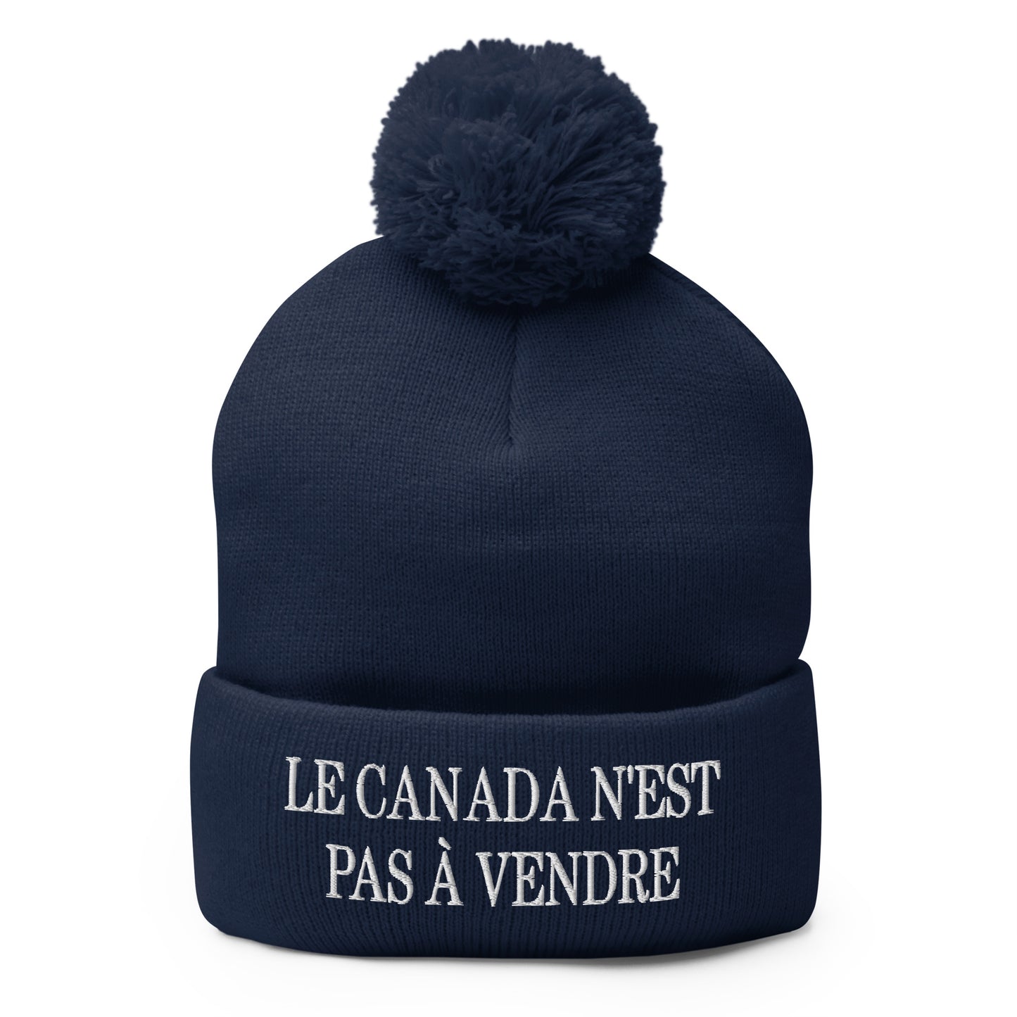 Le Canada n'est pas à Vendre Canada is not for Sale Embroidered Knit Pom Pom Beanie Navy