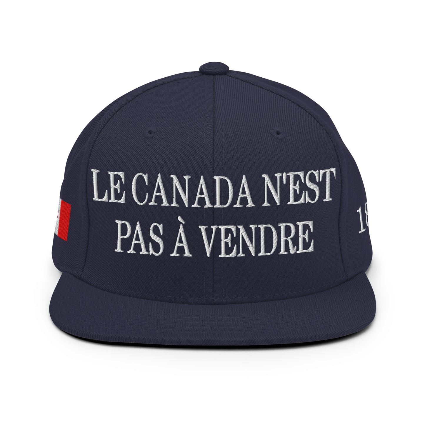 Le Canada n'est pas à Vendre Canada is not for Sale Flag 1867 Embroidered Flat Bill Brim Snapback Hat Navy