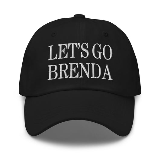 Let's Go Brenda Dad Hat Black