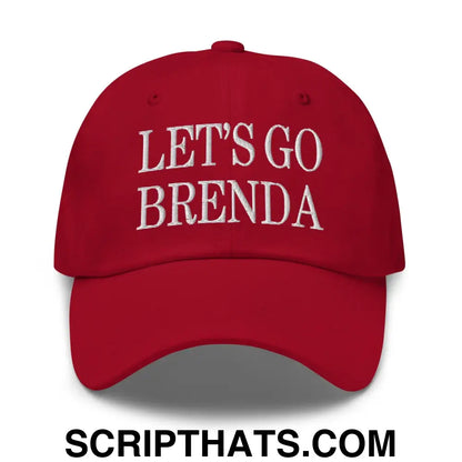 Let's Go Brenda Dad Hat Cranberry