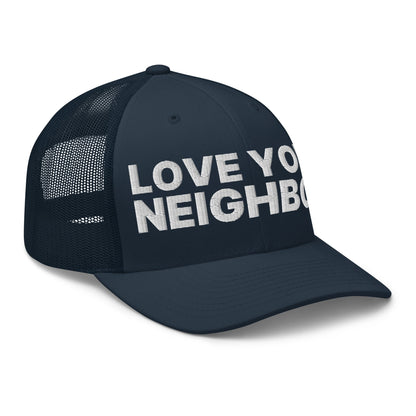 Love Your Neighbor Retro Trucker Hat Navy