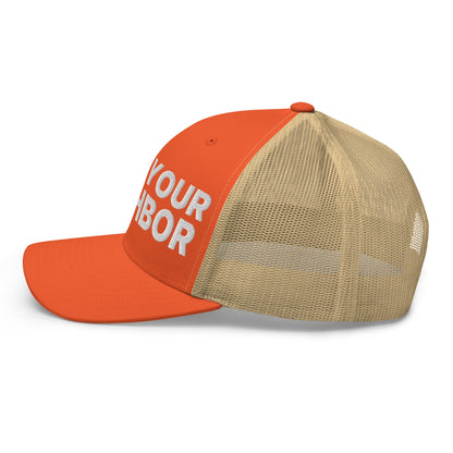 Love Your Neighbor Retro Trucker Hat Rustic Orange Khaki