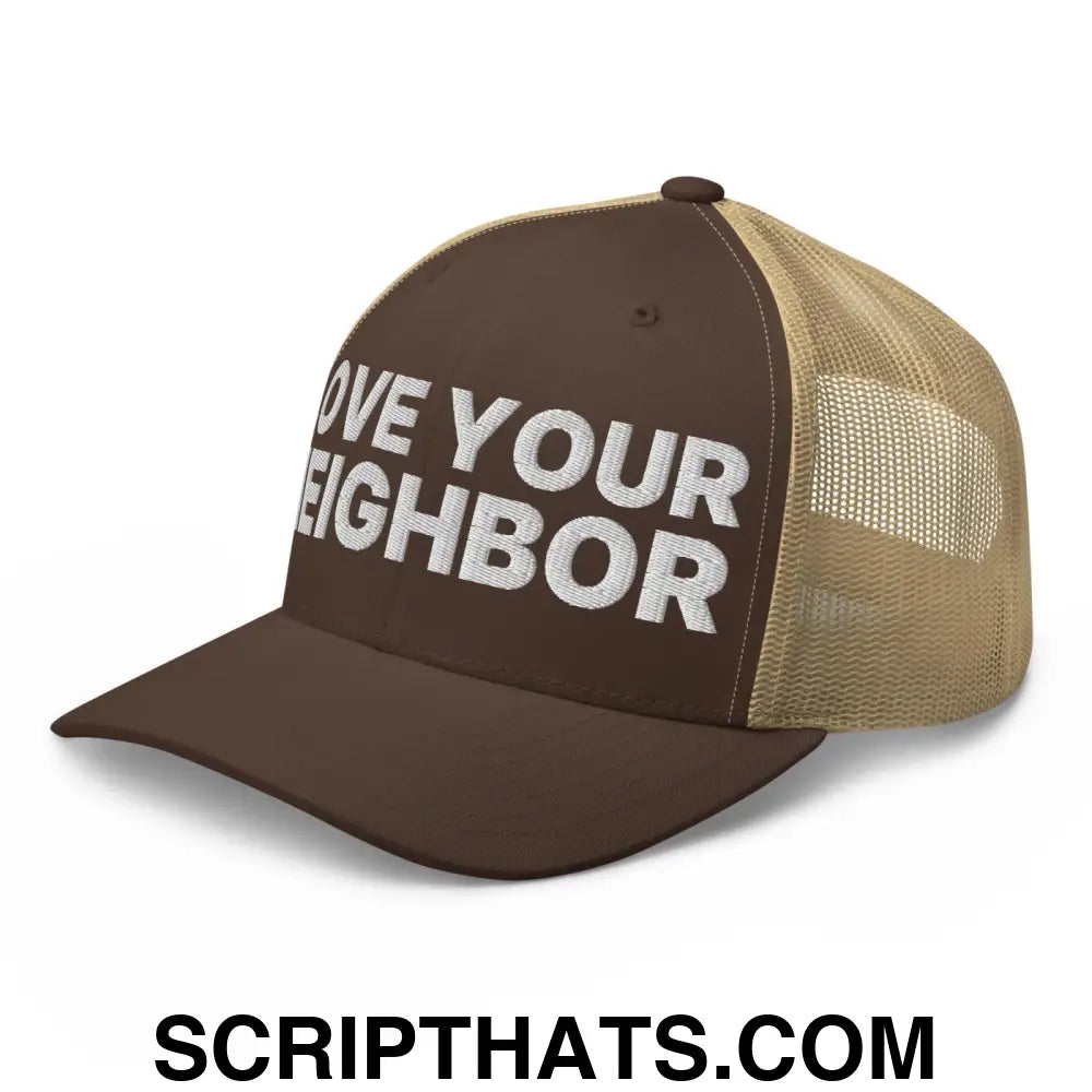 Love Your Neighbor Retro Trucker Hat Brown Khaki