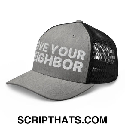 Love Your Neighbor Retro Trucker Hat Heather Black